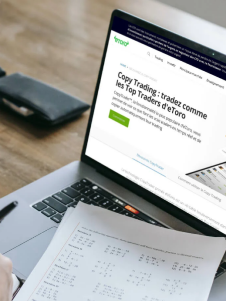 Le CopyTrading sur eToro : bonne idée ou piège à éviter ?